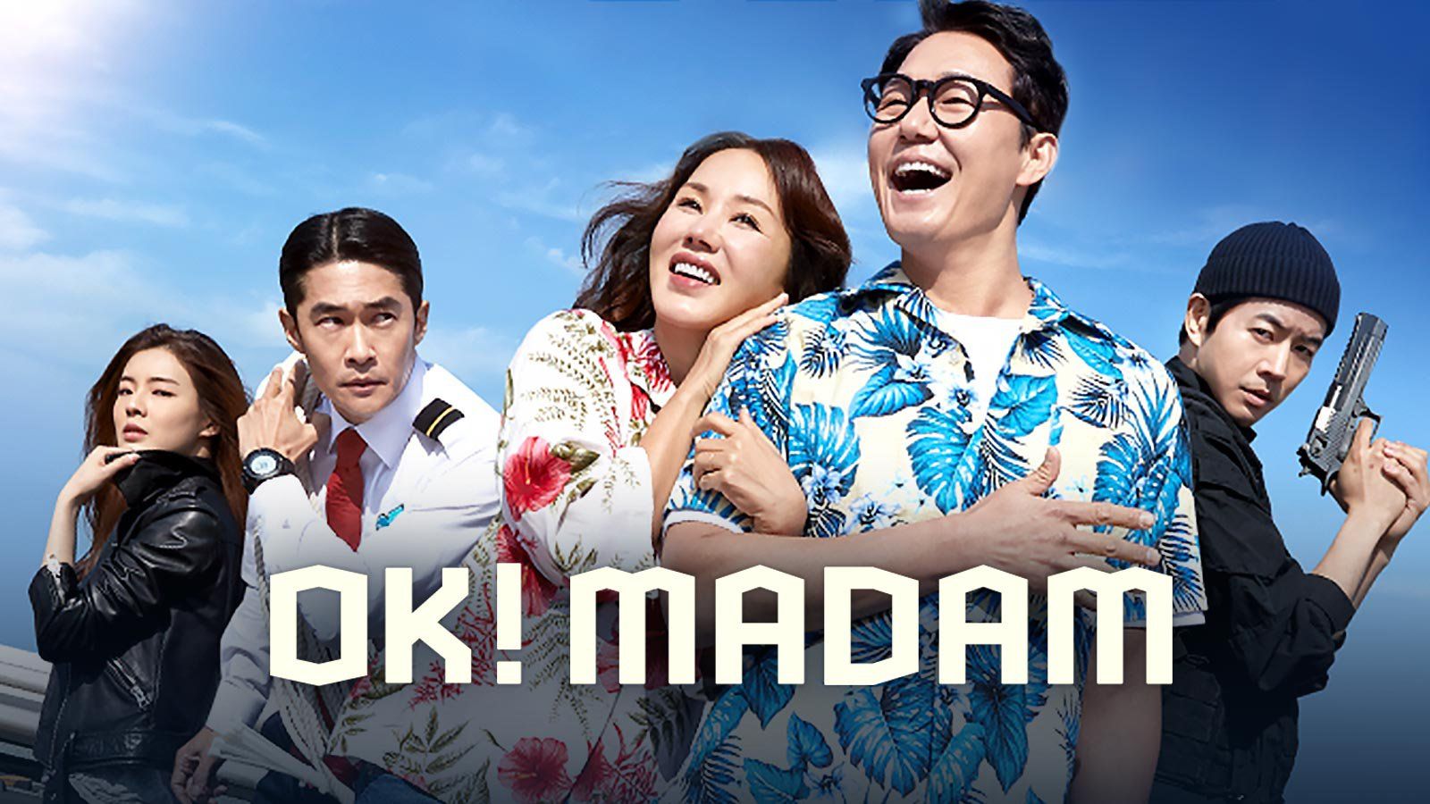 OK! Madam