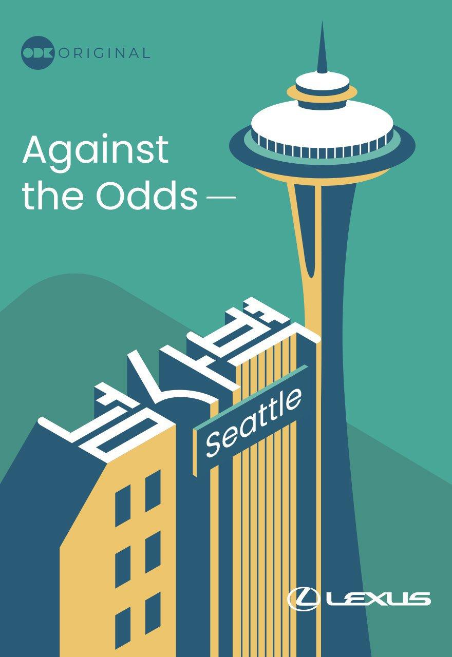Against the Odds - Seattle