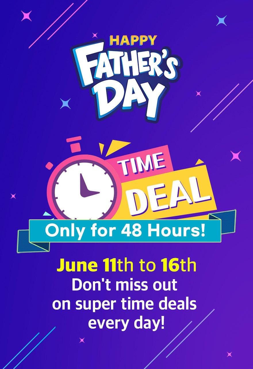 Father's Day Time Deal